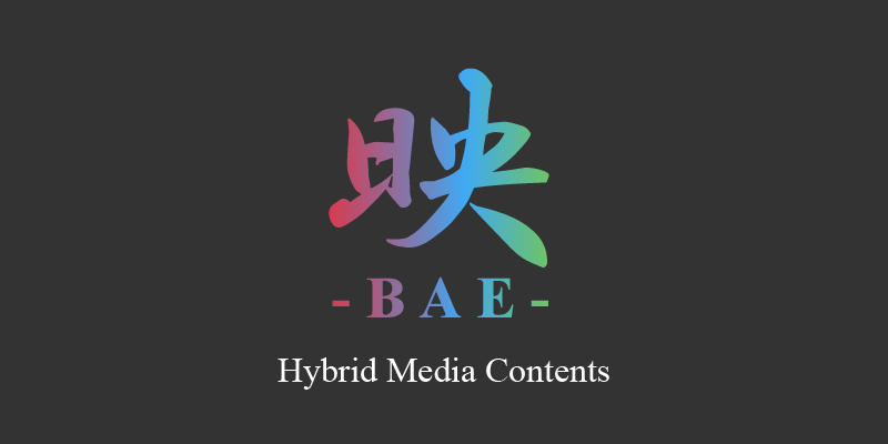 映 -BAE-